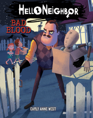Carte Bad Blood: An Afk Book (Hello Neighbor #4): Volume 4 Carly Anne West