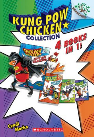 Könyv Kung Pow Chicken Collection (Books #1-4) Cyndi Marko