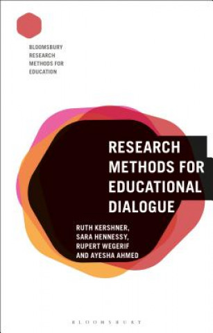 Knjiga Research Methods for Educational Dialogue Ruth Kershner