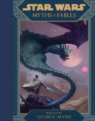 Book STAR WARS MYTHS FABLES Lucasfilm Press