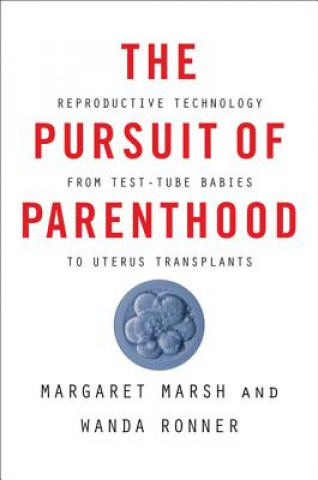 Книга Pursuit of Parenthood Margaret Marsh