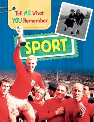 Livre Tell Me What You Remember: Sport Sarah Ridley