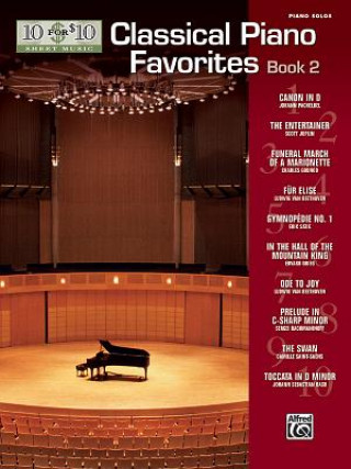 Könyv 10 for 10 Sheet Music -- Classical Piano Favorites, Bk2 Alfred Music