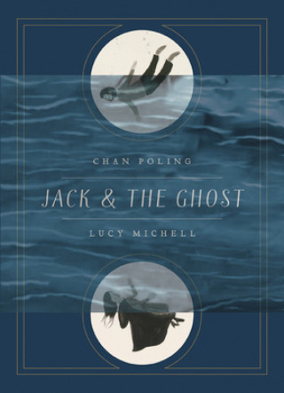 Knjiga Jack and the Ghost Chan Poling