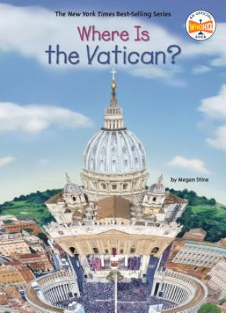 Kniha Where Is the Vatican? Megan Stine