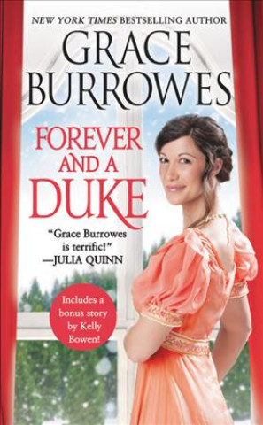 Könyv Forever and a Duke: Includes a Bonus Novella Grace Burrowes