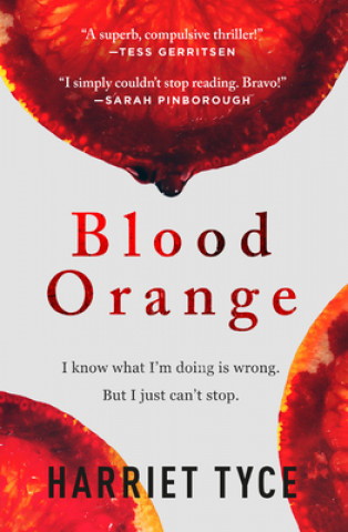 Libro Blood Orange Harriet Tyce