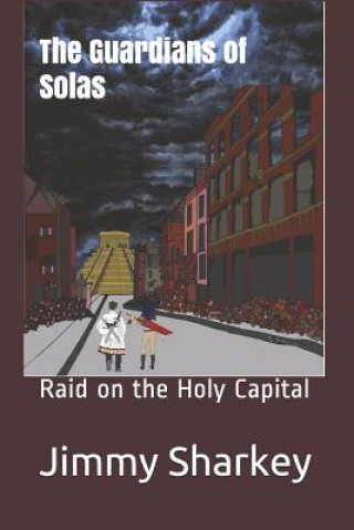 Kniha Raid on the Holy Capital Charli Fillmore