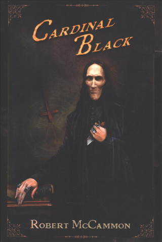 Kniha Cardinal Black Robert McCammon