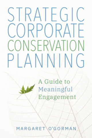 Carte Strategic Corporate Conservation Planning Margaret O'Gorman