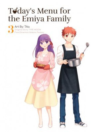 Könyv Today's Menu for the Emiya Family, Volume 3 Type-Moon
