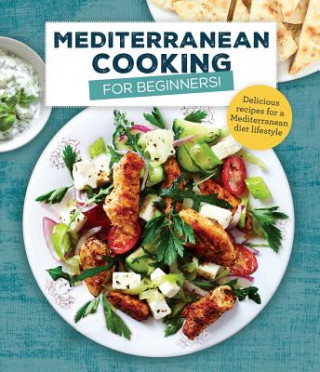 Книга Mediterranean Cooking for Beginners Publications International Ltd