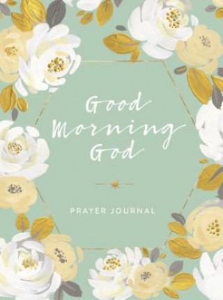 Carte Good Morning God Prayer Journal Compilation