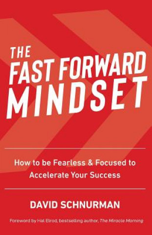 Könyv Fast Forward Mindset David Schnurman