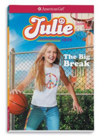Kniha Julie: The Big Break Megan McDonald