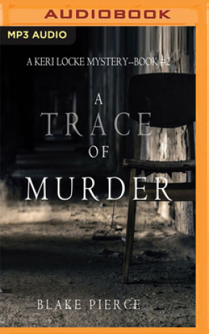 Digital A Trace of Murder Blake Pierce