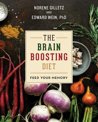 Knjiga The Brain Boosting Diet: Feed Your Memory Norene Gilletz