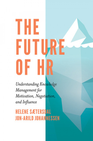 Knjiga Future of HR Jon-Arild Johannessen