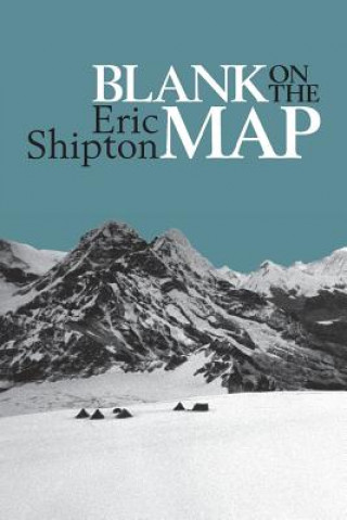 Kniha Blank on the Map Eric Shipton