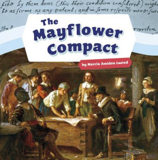 Kniha The Mayflower Compact Marcia Amidon Lusted