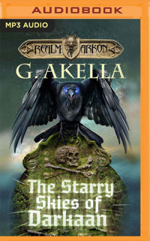 Digital The Starry Skies of Darkaan G. Akella