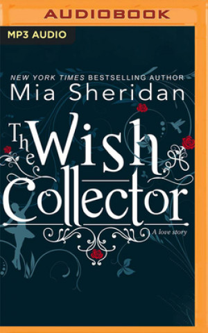 Numérique The Wish Collector Mia Sheridan