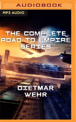 Numérique The Complete Road to Empire Series Dietmar Wehr