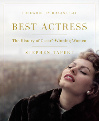 Kniha Best Actress Stephen Tapert