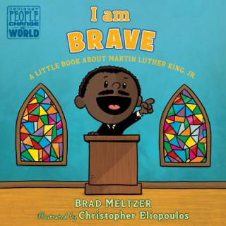 Kniha I am Brave Brad Meltzer