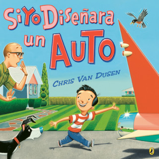 Könyv Si Yo Dise?ara Un Auto Chris Van Dusen