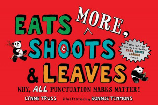 Carte Eats MORE, Shoots & Leaves Lynne Truss