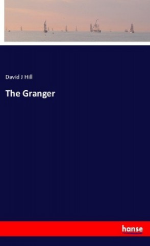 Knjiga The Granger David J Hill