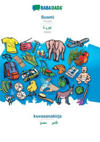 Knjiga BABADADA, Suomi - Arabic (in arabic script), kuvasanakirja - visual dictionary (in arabic script) Babadada GmbH