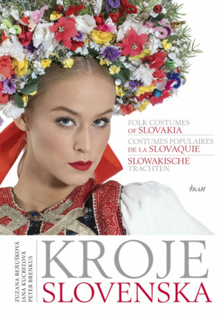 Book Kroje Slovenska Zuzana Beňušková
