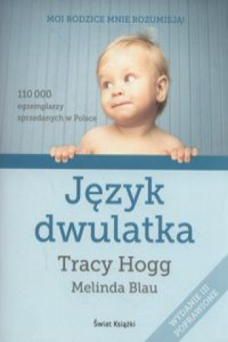 Carte Język dwulatka Hogg Tracy