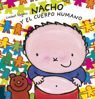 Kniha NACHO Y EL CUERPO HUMANO LIESBET SLEGERS