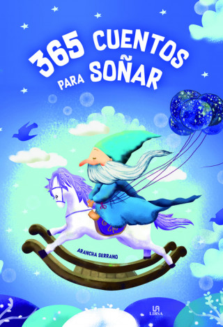 Книга 365 CUENTOS PARA SOÑAR ARANCHA SERRANO
