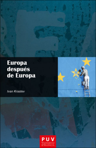 Kniha EUROPA DESPUÈS DE EUROPA IVAN KRASTEV