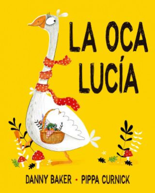 Book LA OCA LUCÍA DANNY BAKER