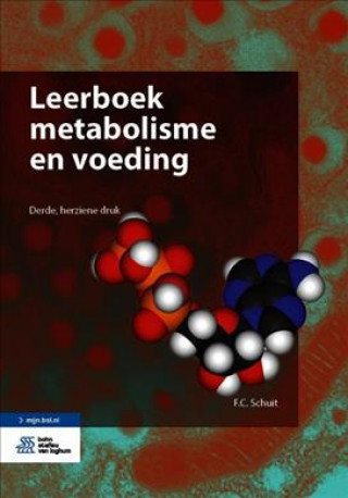 Könyv Leerboek Metabolisme En Voeding F. C. Schuit