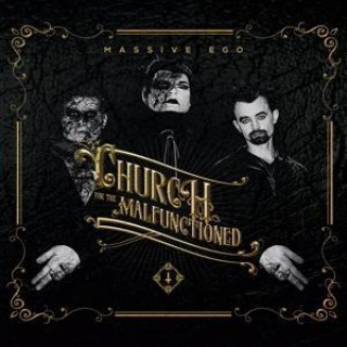 Audio Church For The Malfunctioned Massive Ego