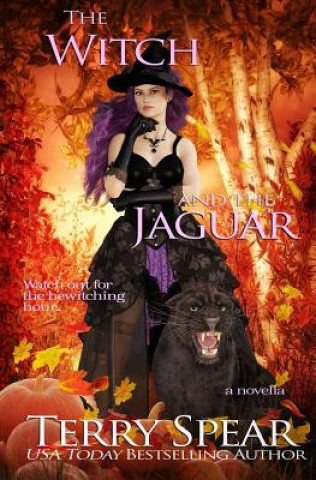 Libro The Witch and the Jaguar Terry Spear