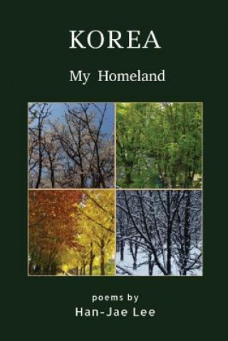 Boek Korea My Homeland Han-Jae Lee