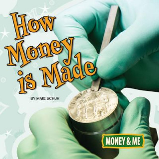 Könyv How Money Is Made Mari C Schuh