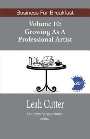 Kniha Growing as a Professional Artist Leah Cutter