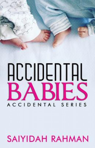 Boek Accidental Babies Saiyidah Rahman