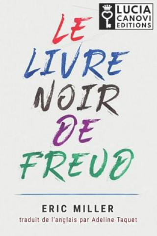 Kniha Le Livre Noir de Freud Adeline Taquet