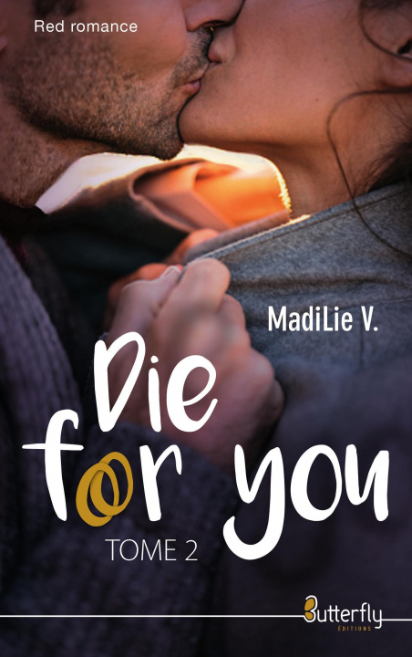 Könyv Die for you MadiLie V.