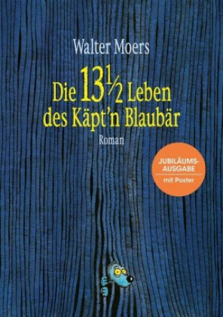 Kniha Die 13 1/2 Leben des Käpt'n Blaubär Walter Moers