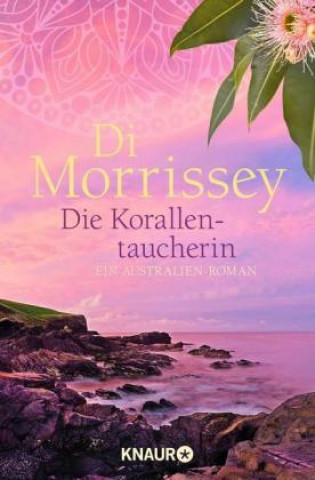 Buch Die Korallentaucherin Di Morrissey